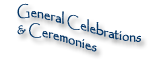 General Celebrations and Ceremonies